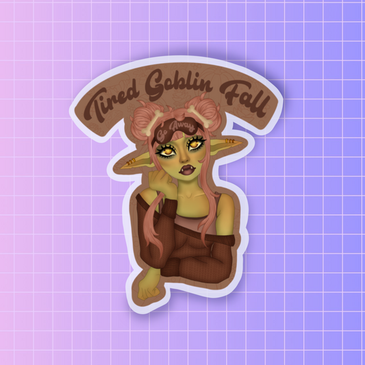 Tired goblin fall sticker